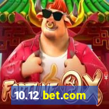 10.12 bet.com
